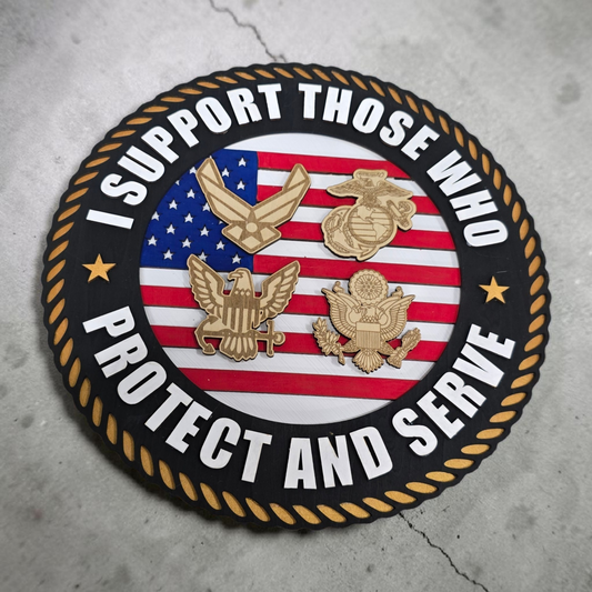 Military Support Sign – 12x12 Layered Wooden Wall Decor | “I Support Those Who Protect and Serve”